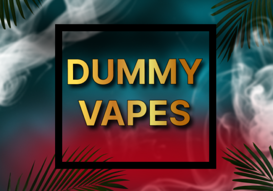 Dummy Vapes